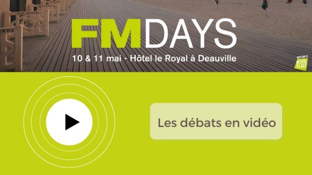 Retrouvez les débats des FM Days en vidéo