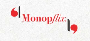 MonopFlix est le nouveau service sur abonnement de Monoprix. - © Monoprix