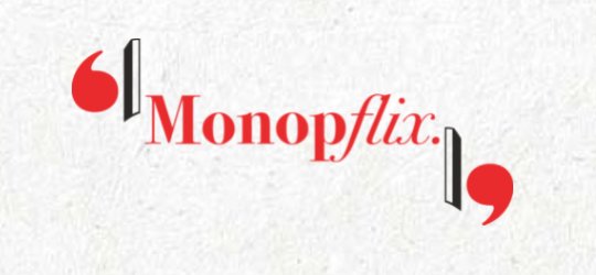 MonopFlix est le nouveau service sur abonnement de Monoprix. - © Monoprix