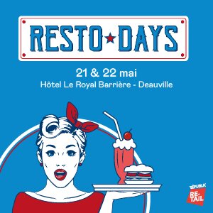RDV les 21 & 22 mai à Deauville. - © Républik Retail
