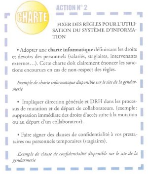 Créer une charte sur l’utilisation du système d’information est un impératif. - © Gendarmerie Nationale