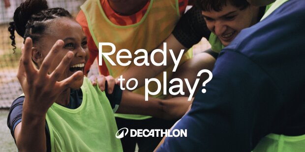 Ready to Play ? la nouvelle signature de Decathlon - © Decathlon